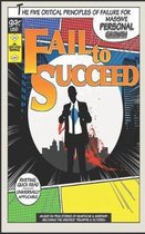 Fail To Succeed