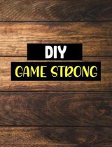 Diy Game Strong