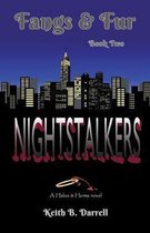 Nightstalkers: Fangs & Fur, Book 2