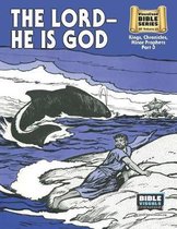 The Lord-He Is God (8-1/2 x 11): Old Testament Volume 25