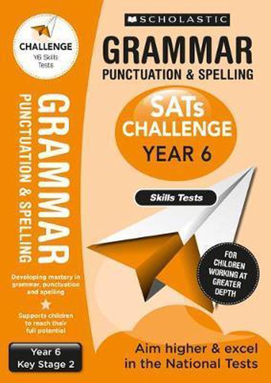 Grammar Punctuation and Spelling Skills Tests (Year 6) KS2 ...