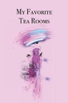 My Favorite Tea Rooms