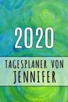 2020 Tagesplaner von Jennifer: Personalisierter Kalender f�r 2020 mit deinem Vornamen