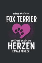 Ohne meinen Fox Terrier: Wochenplaner 2020 - Kalender mit einer Woche je Doppelseite und Jahres- und Monats�bersicht - ca. Din A5