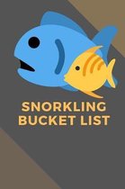 Snorkeling: Novelty Bucket List Themed Notebook