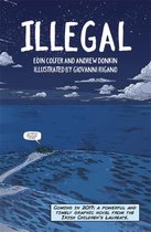 Illegal A graphic novel telling one boy's epic journey to Europe
