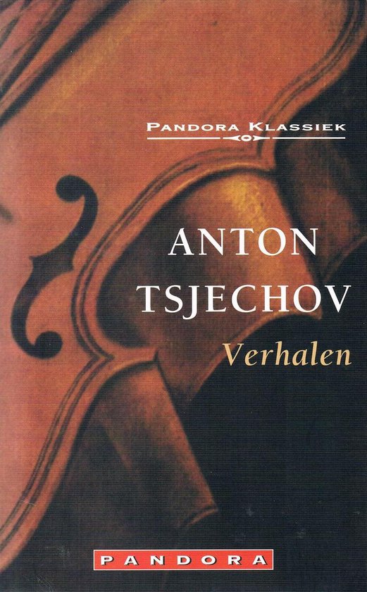 Boekomslag van 'Verhalen' van Anton Tsjechov, met een deel van een viool op de achtergrond. Pandora Klassiek