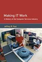 History of Computing - Making IT Work