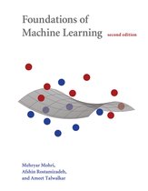 Adaptive Computation and Machine Learning series - Foundations of Machine Learning, second edition