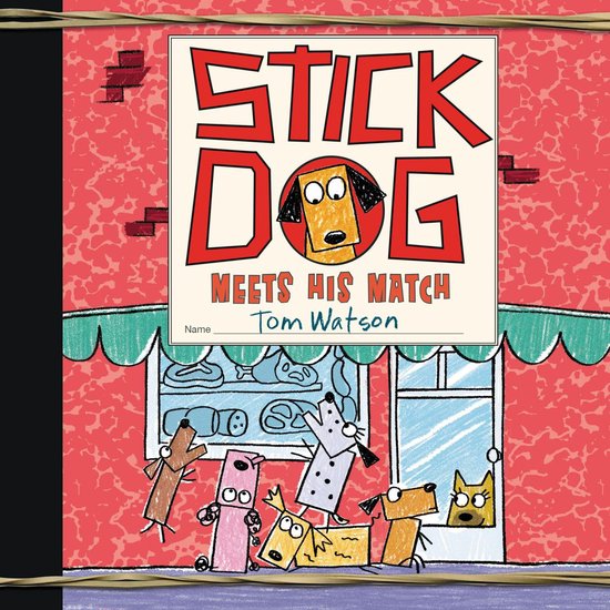 Stick Dog Meets His Match - cover