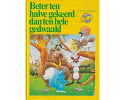 Beter ten halve gekeerd dan ten hele gedwaald