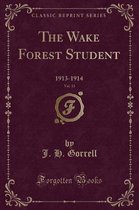 The Wake Forest Student, Vol. 33