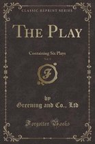 The Play, Vol. 1