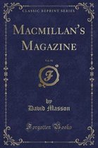 Macmillan's Magazine, Vol. 90 (Classic Reprint)
