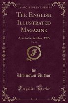 The English Illustrated Magazine, Vol. 33