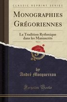 Monographies Gregoriennes, Vol. 4