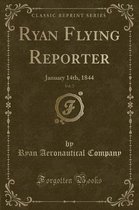 Ryan Flying Reporter, Vol. 7