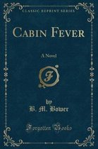 Cabin Fever