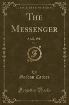 The Messenger, Vol. 7