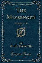 The Messenger, Vol. 14