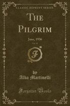 The Pilgrim, Vol. 15