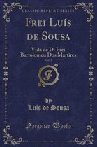 Frei Luis de Sousa, Vol. 1