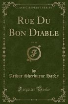 Rue Du Bon Diable, Vol. 13 (Classic Reprint)