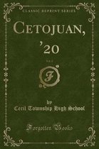 Cetojuan, '20, Vol. 2 (Classic Reprint)