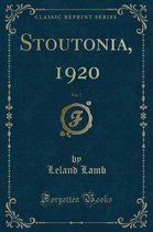 Stoutonia, 1920, Vol. 7 (Classic Reprint)