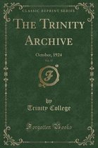 The Trinity Archive, Vol. 37