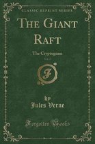 The Giant Raft, Vol. 2