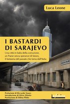 Orienti - I bastardi di Sarajevo