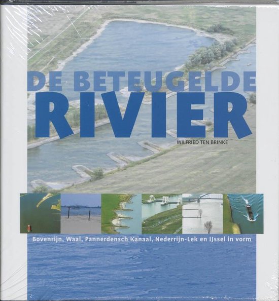 9789076988658 - Beteugelde Rivier