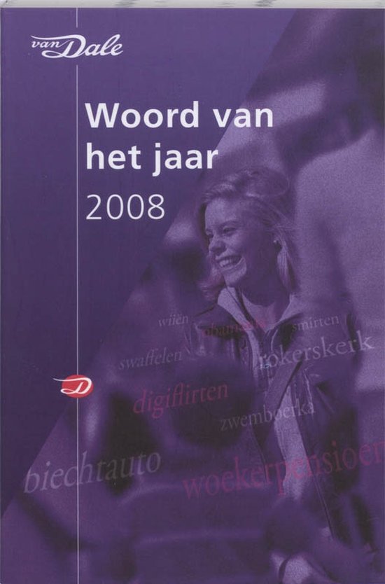 Cover van het boek 'Van Dale Woord van het jaar 2008'