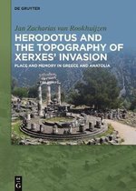 Herodotus and the topography of Xerxes’ invasion