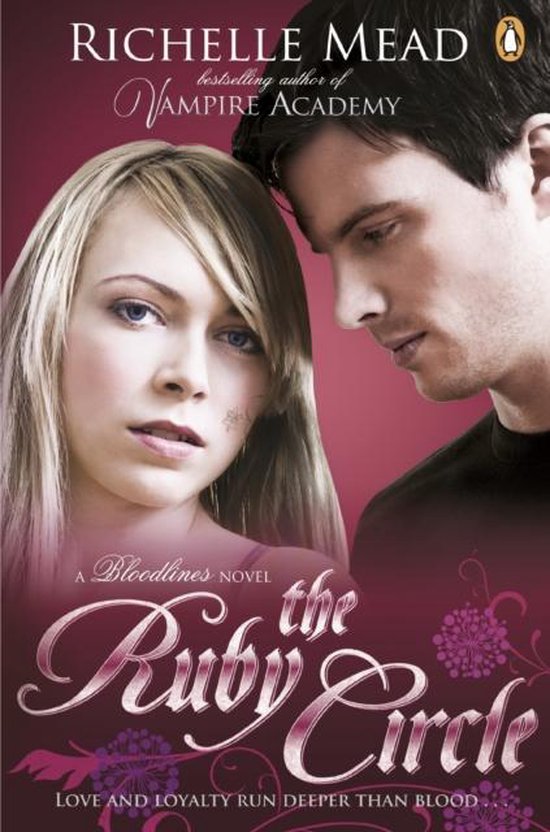 Bloodlines by Richelle Mead Bloodlines by Richelle Mead