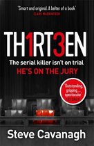 Thirteen The serial killer isnt on trial Hes on the jury Eddie Flynn