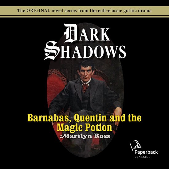 Barnabas, Quentin and the Magic Potion - cover