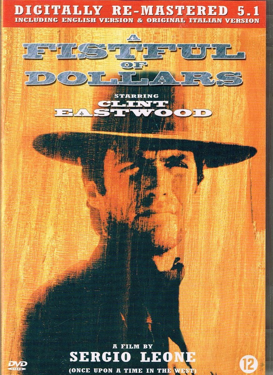 A Fistful Of Dollars