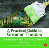 A Practical Guide to Greener Theatre