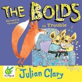 The Bolds in Trouble