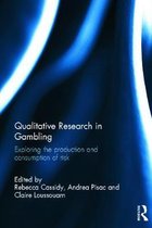 Qualitative Research in Gambling