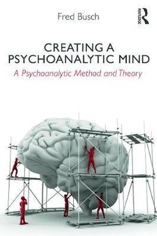 Creating A Psychoanalytic Mind - cover