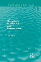 Socialism, Economics And Development