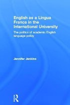 English As A Lingua Franca In The International University