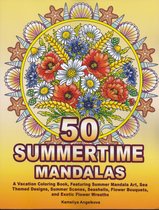 50 Summertime Mandalas Coloring Book - Kleurboek voor volwassenen