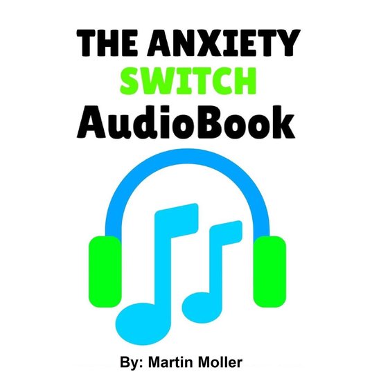 The Anxiety Switch - cover