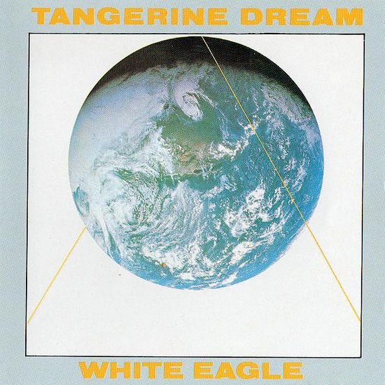 Tangerine dream - White eagle