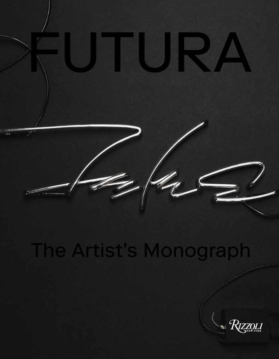 Futura The Artist's Monograph - cover