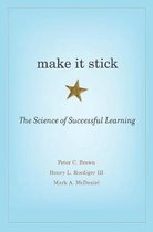 Boek cover Make It Stick : The Science of Successful Learning van Peter C. Brown (Hardcover)